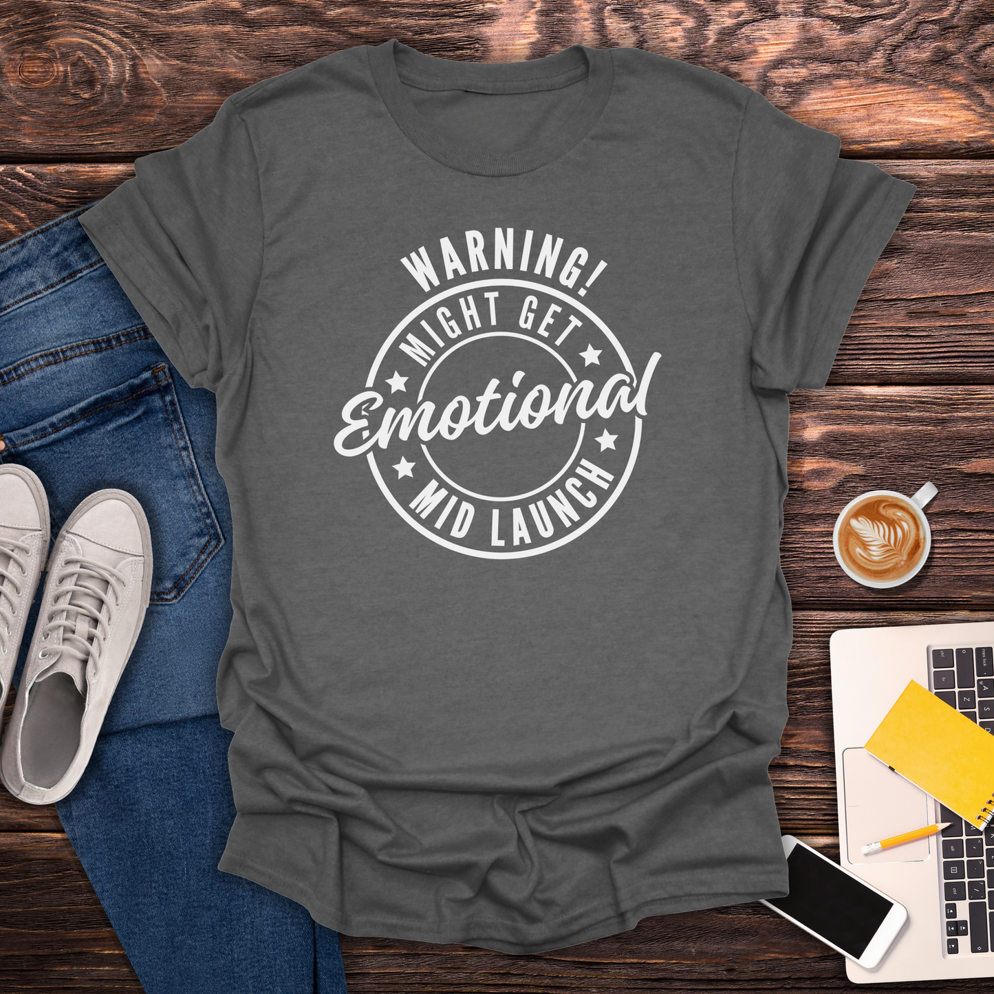 Warning! Might Get Emotional Mid Launch -  T-Shirt