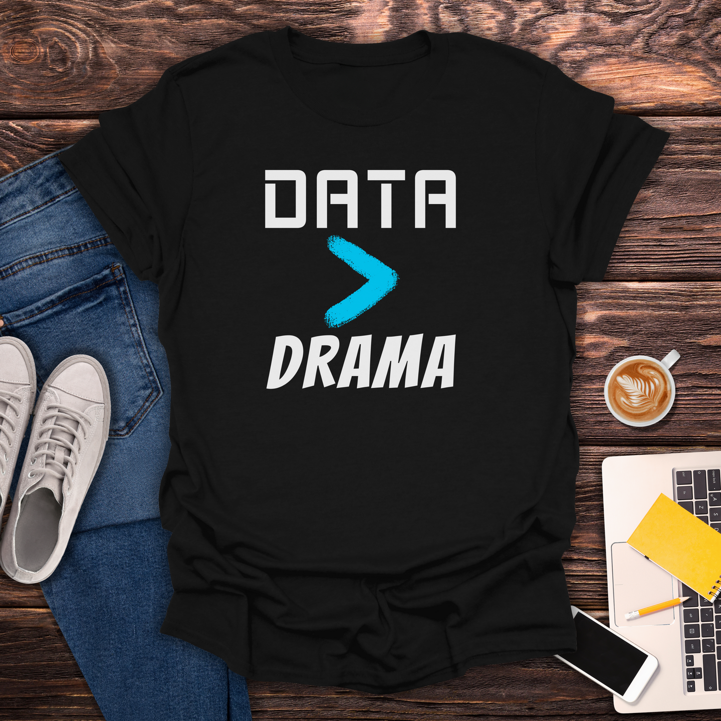 Data > Drama - T-Shirt