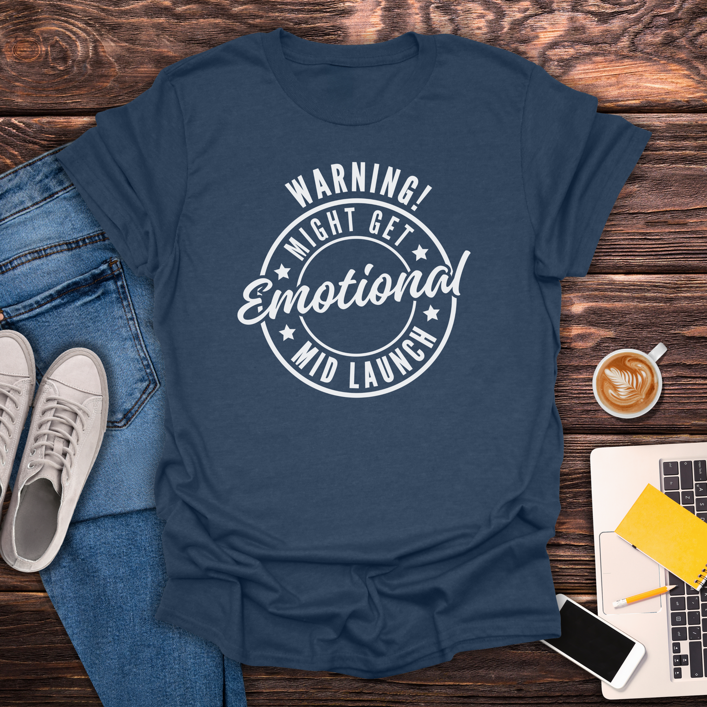 Warning! Might Get Emotional Mid Launch -  T-Shirt