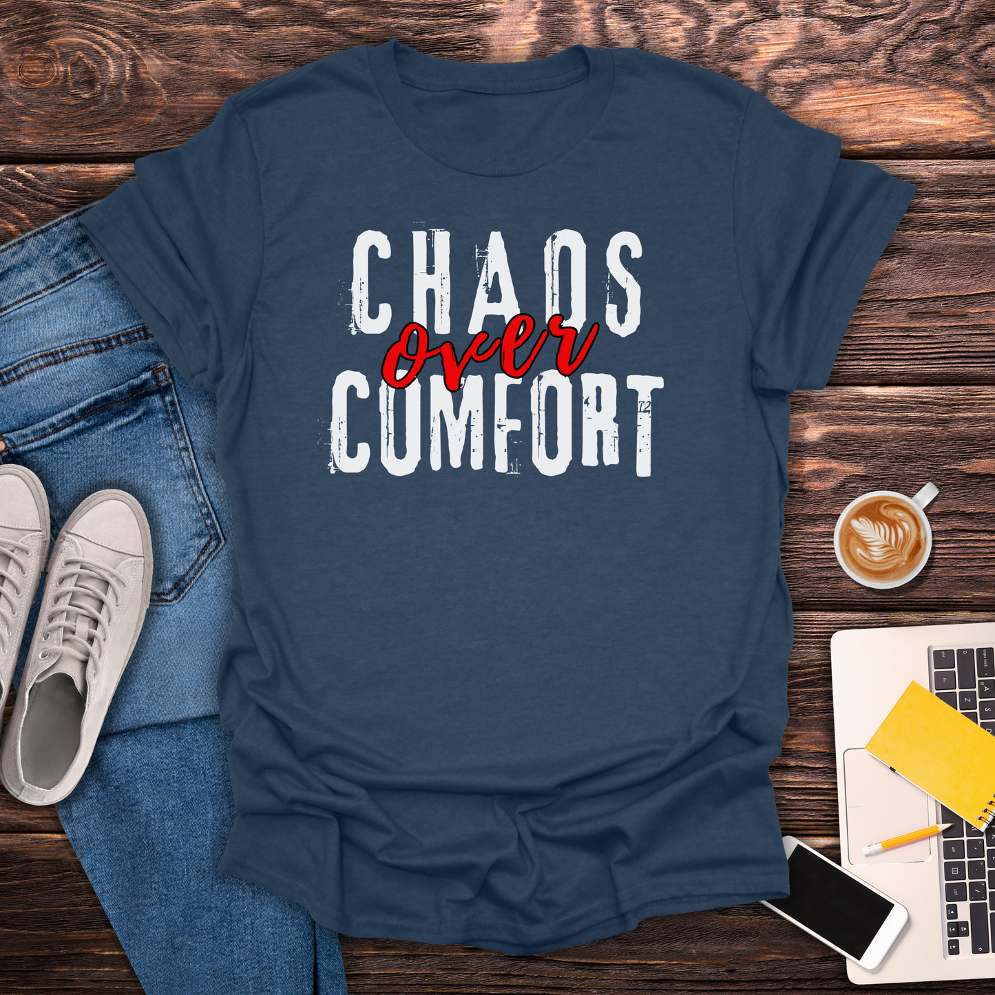 Chaos Over Comfort - T-Shirt