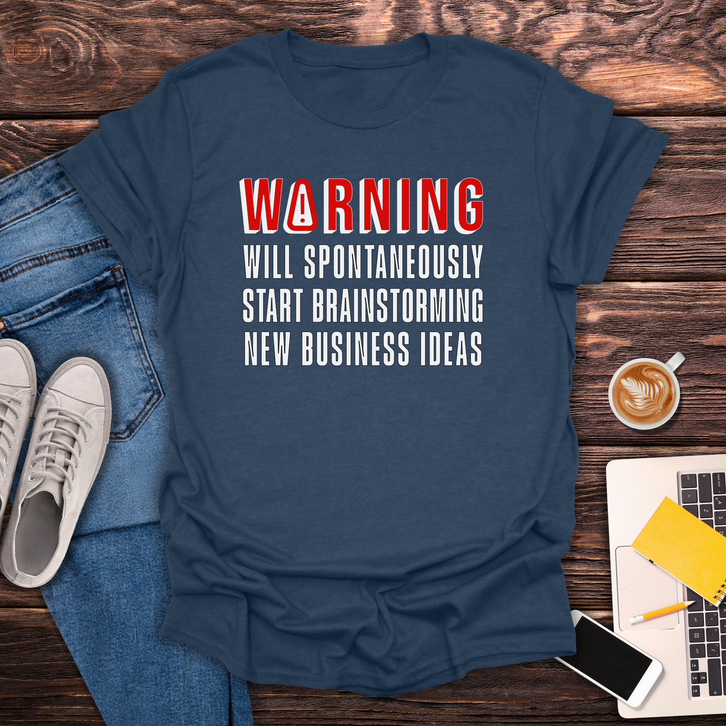 Warning! Brainstorming New Business Ideas - T-Shirt