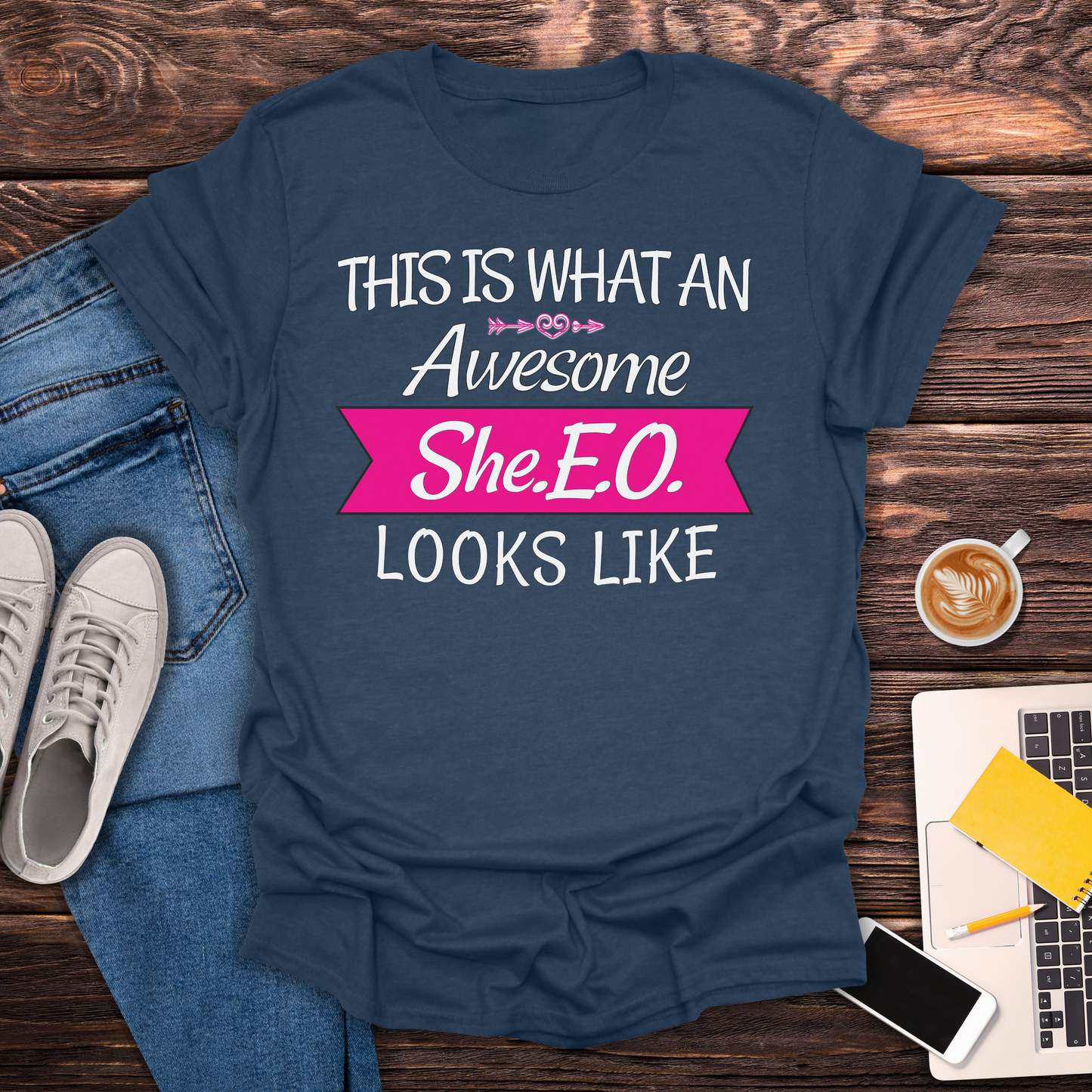 This Is What An Awesome SHE.E.O. Looks Like - T-Shirt
