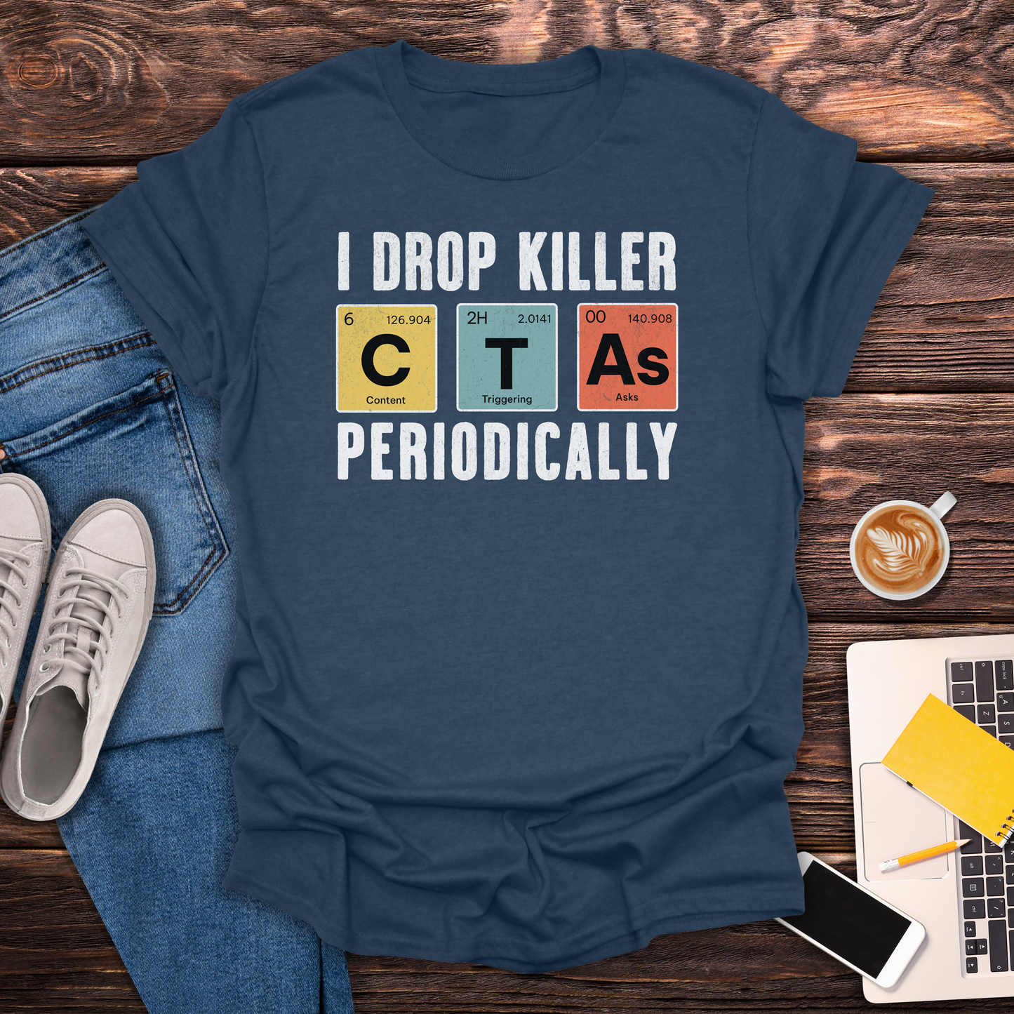 I Drop Killer CTA's - T-Shirt