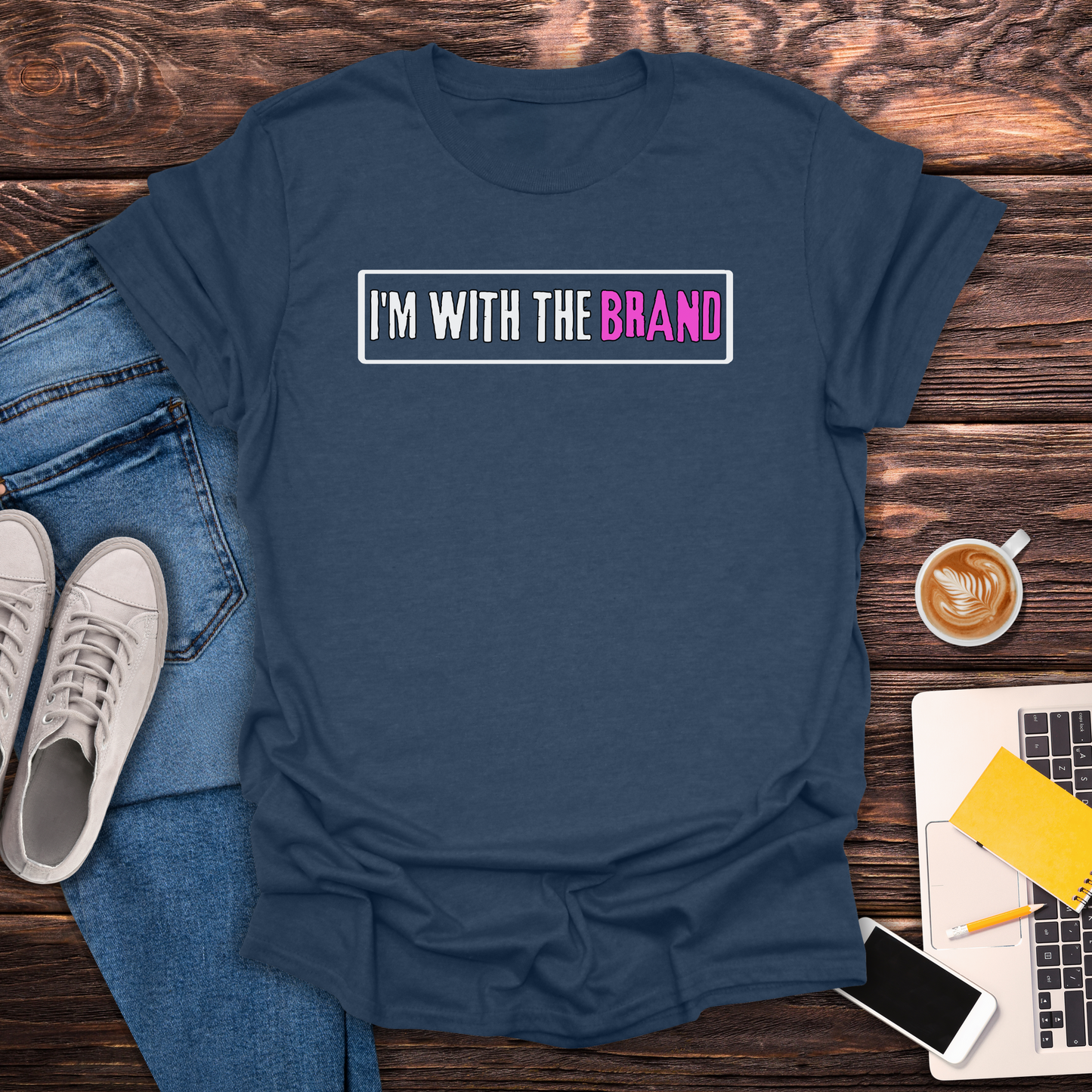 I'm With The Brand - T-Shirt