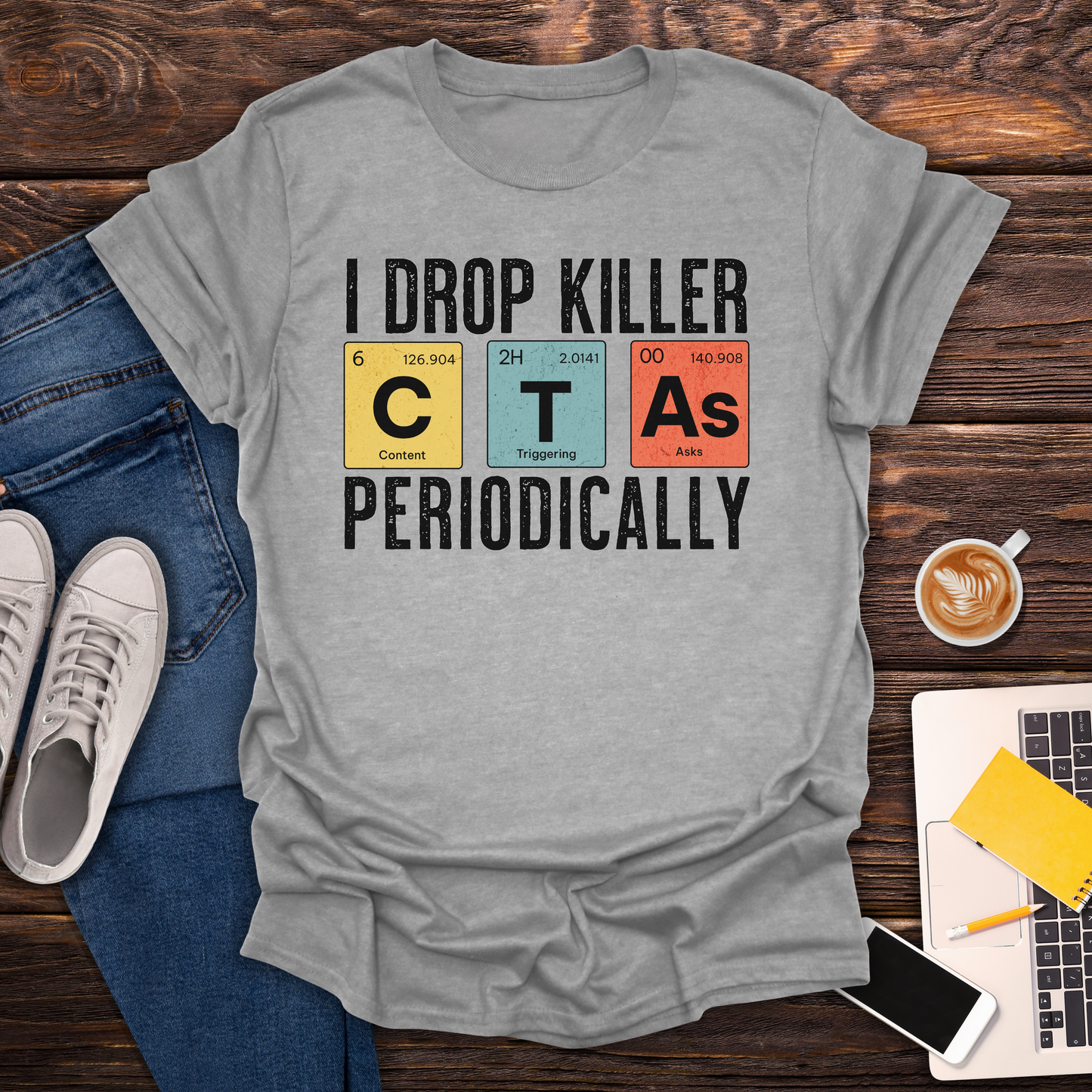 I Drop Killer CTA's - T-Shirt