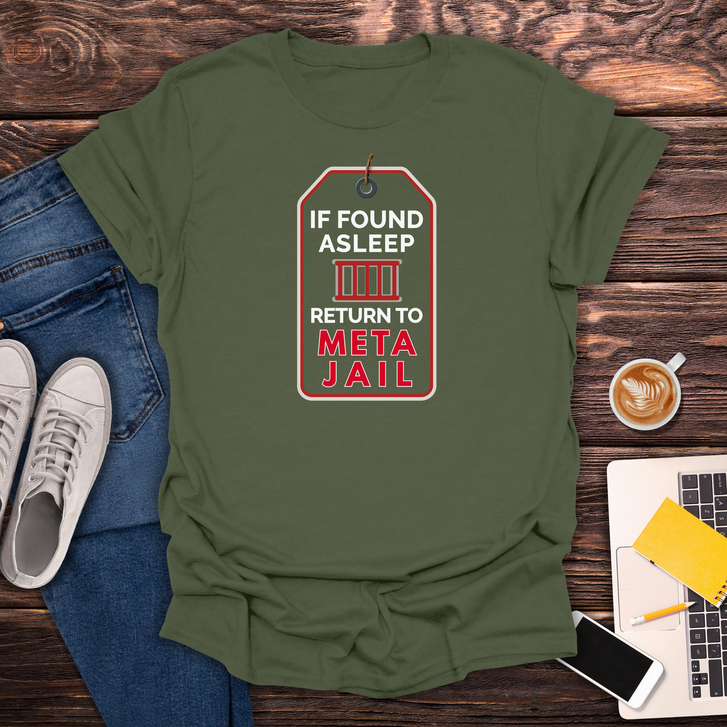 If Found Asleep Return to Meta Jail - T-Shirt