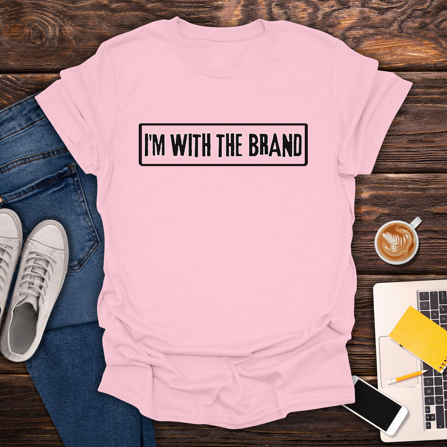 I'm With The Brand - T-Shirt