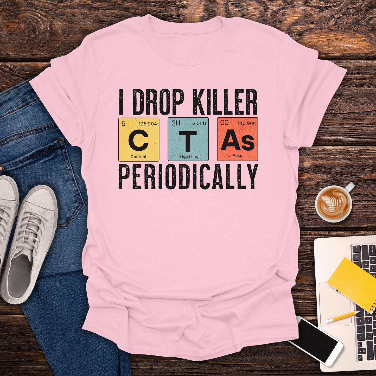 I Drop Killer CTA's - T-Shirt