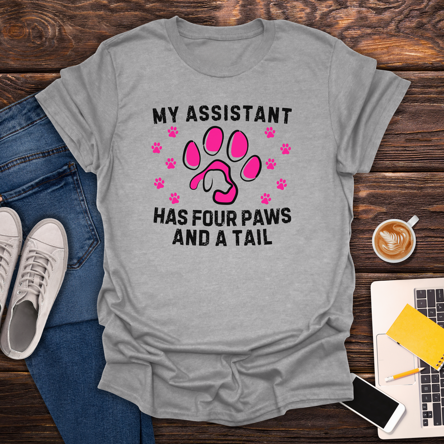 My Assistant Has 4 Paws And A Tail - T-Shirt