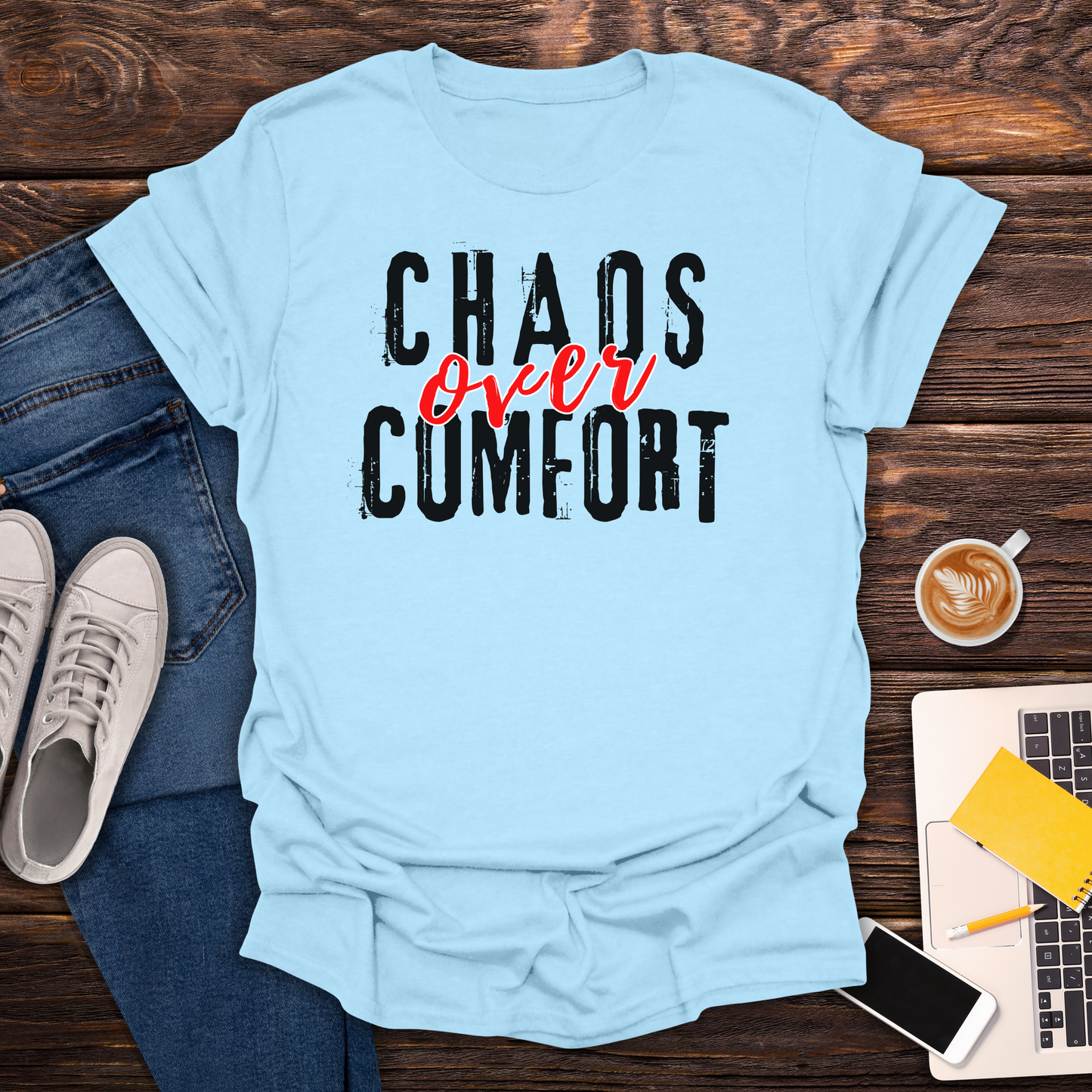 Chaos Over Comfort - T-Shirt