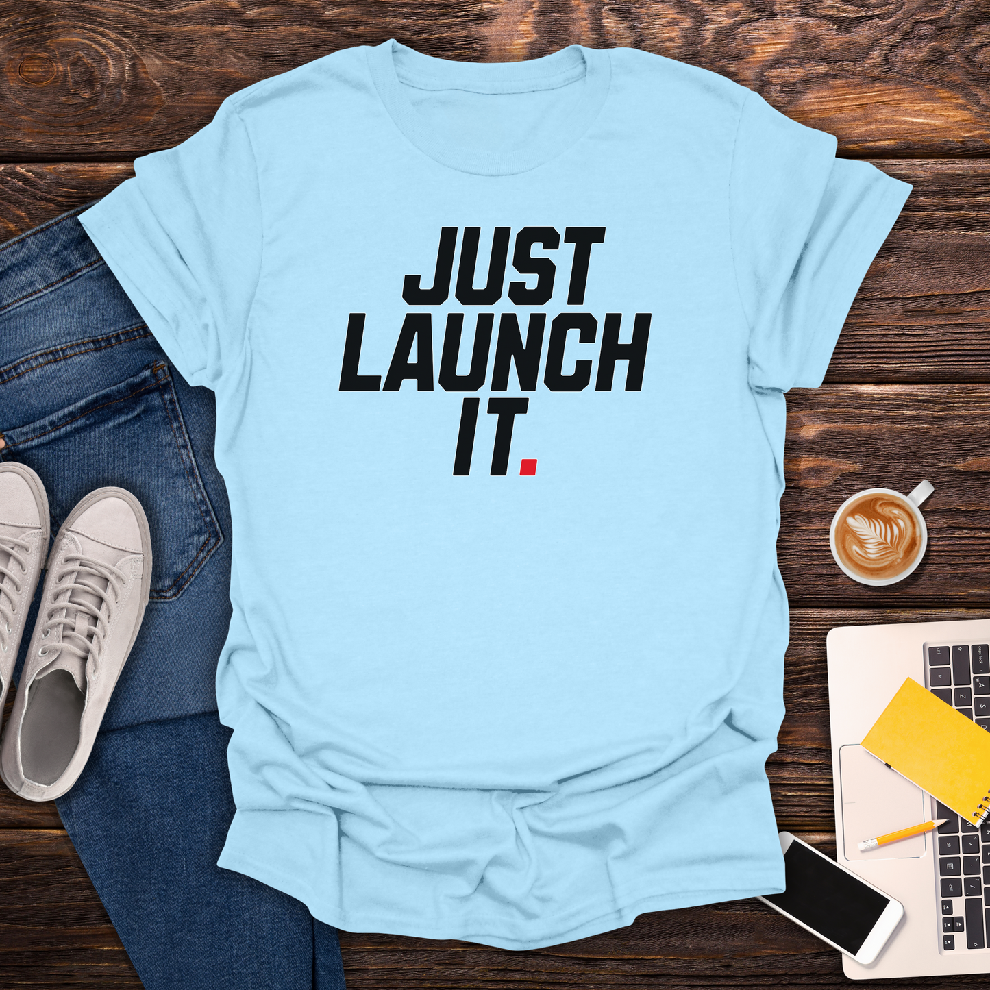 Just Launch It - T-Shirt