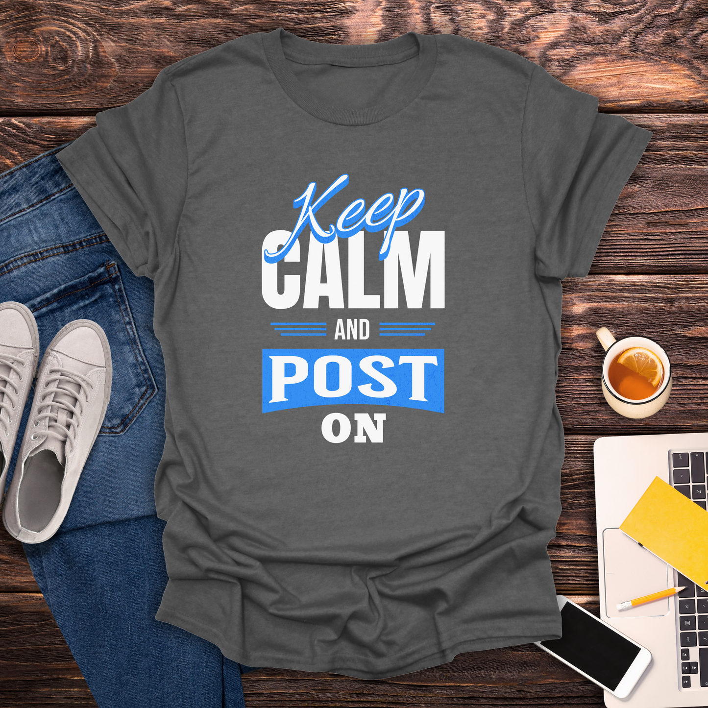 Keep Calm and Post On - T-Shirt