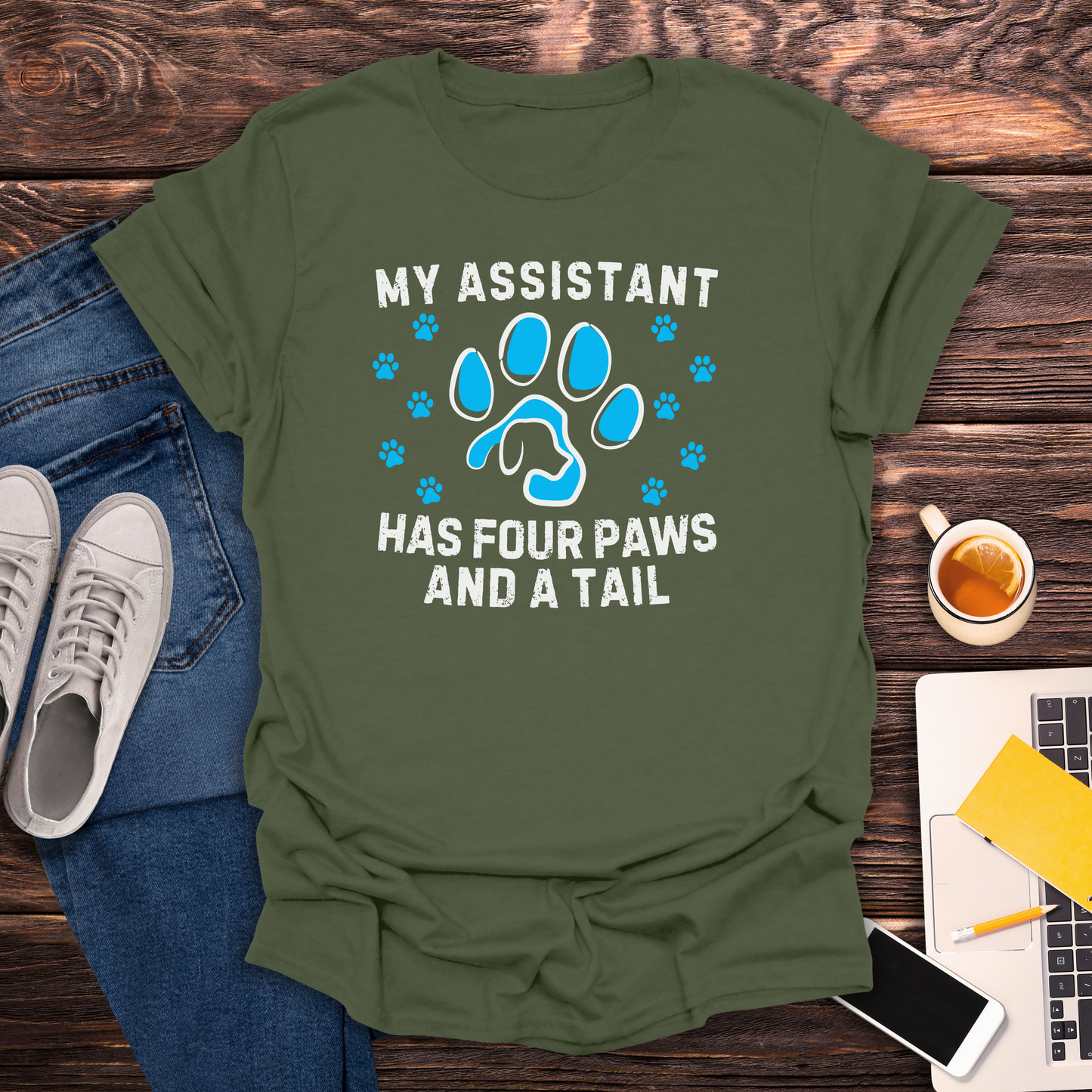 My Assistant Has 4 Paws And A Tail - T-Shirt