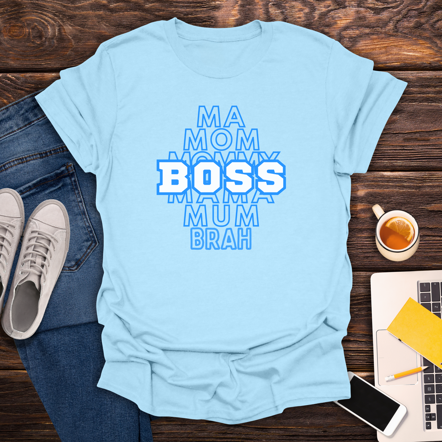 Boss Mom - T-Shirt