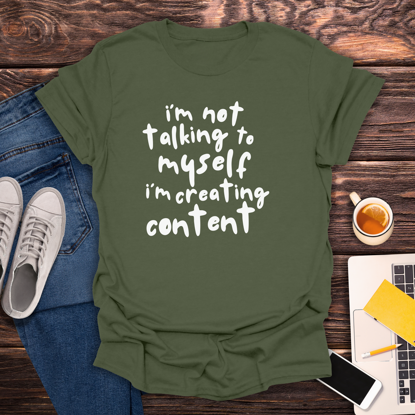 I'm Not Talking To Myself, I'm Creating Content - T-Shirt
