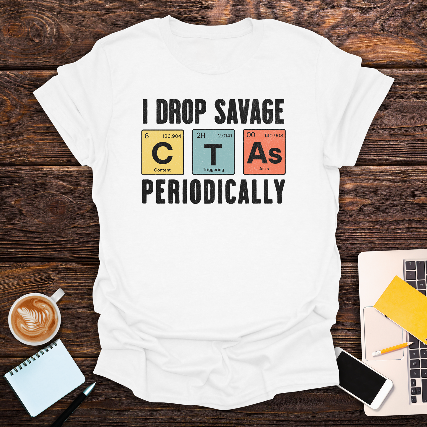 I Drop Savage CTA's - T-Shirt