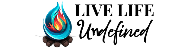 Live Life Undefined