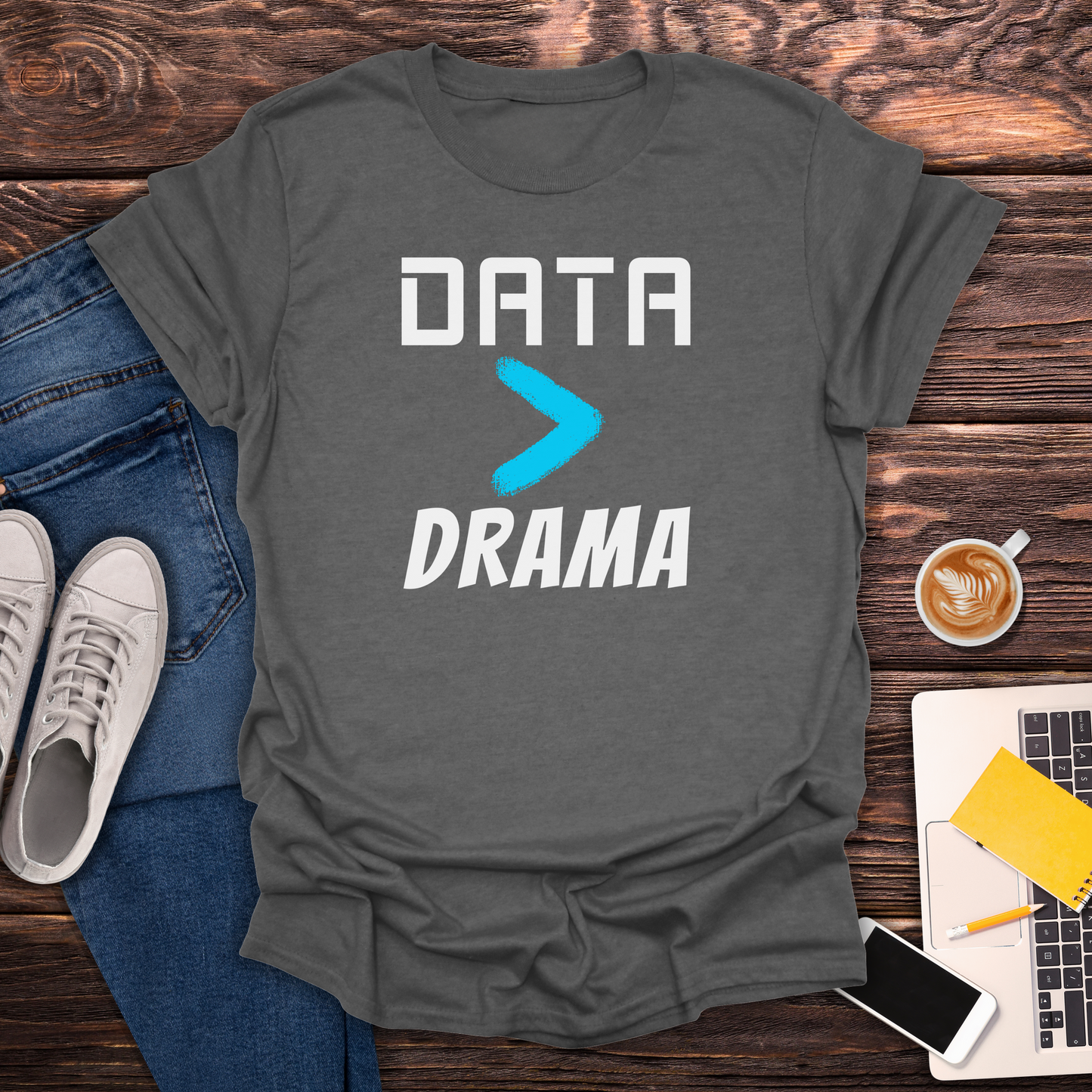 Data > Drama - T-Shirt