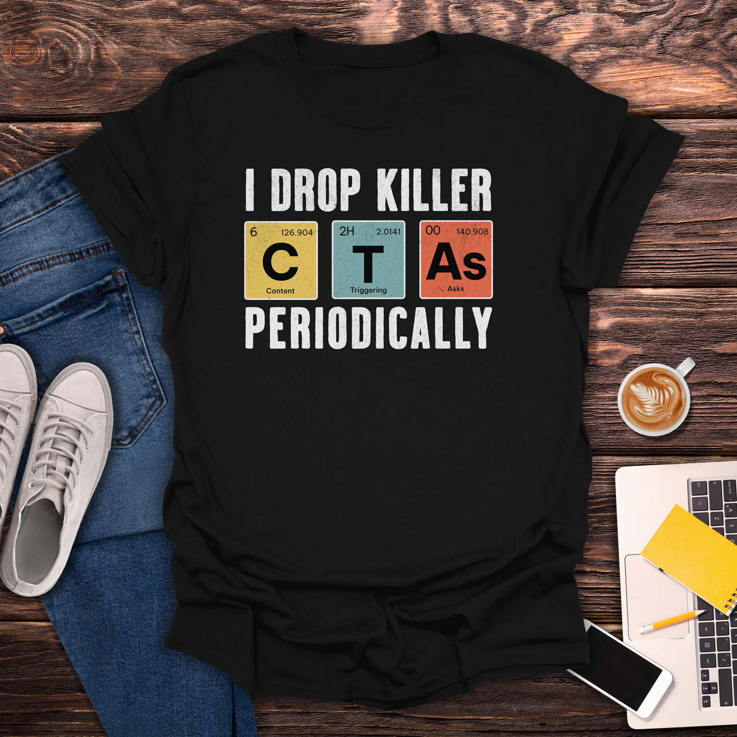 I Drop Killer CTA's - T-Shirt