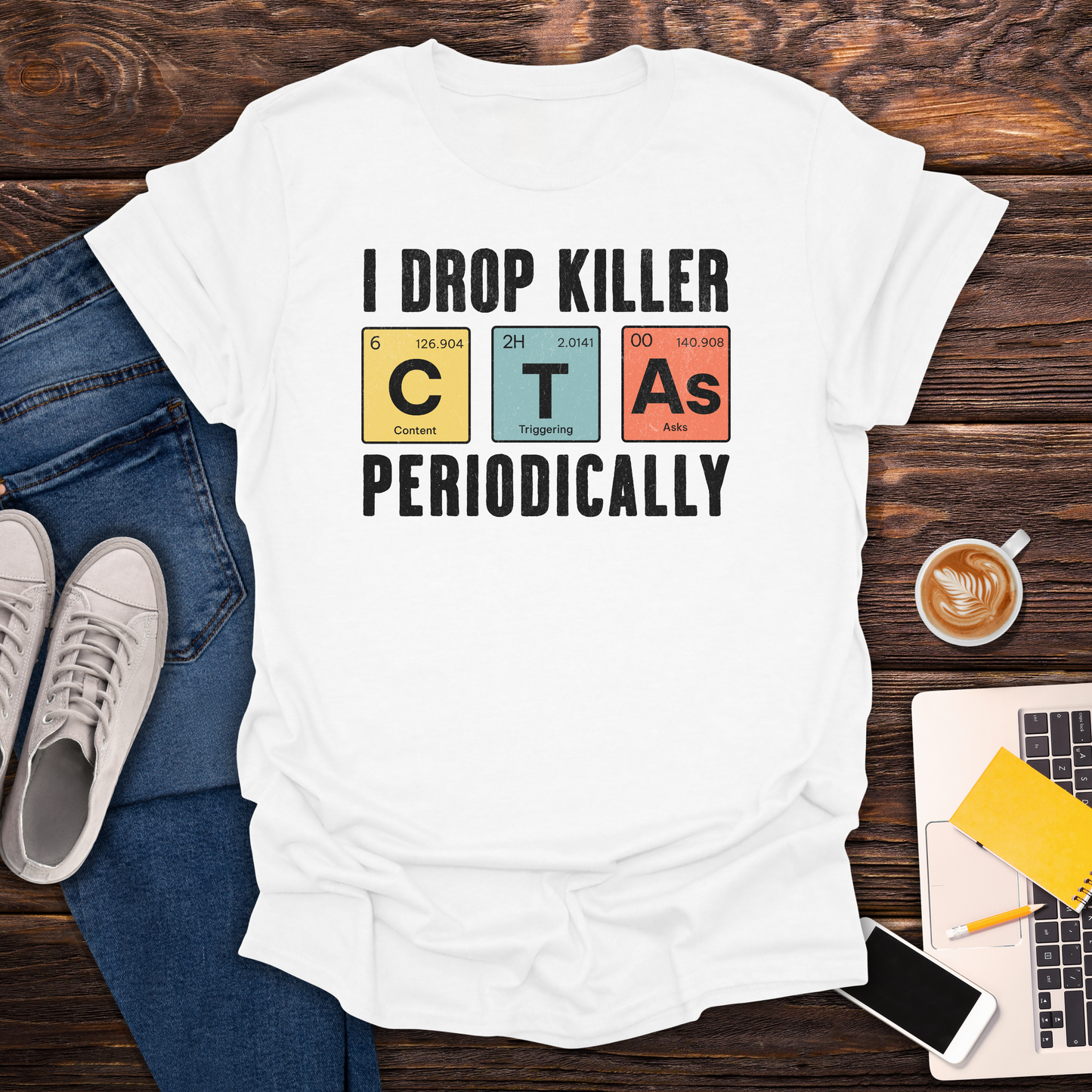 I Drop Killer CTA's - T-Shirt