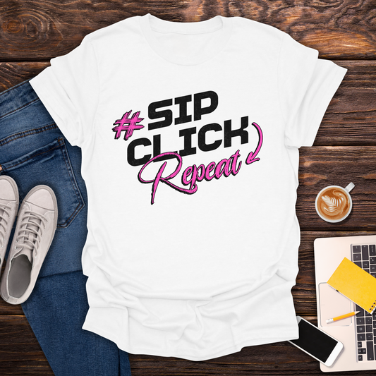 Sip Click Repeat - T-Shirt