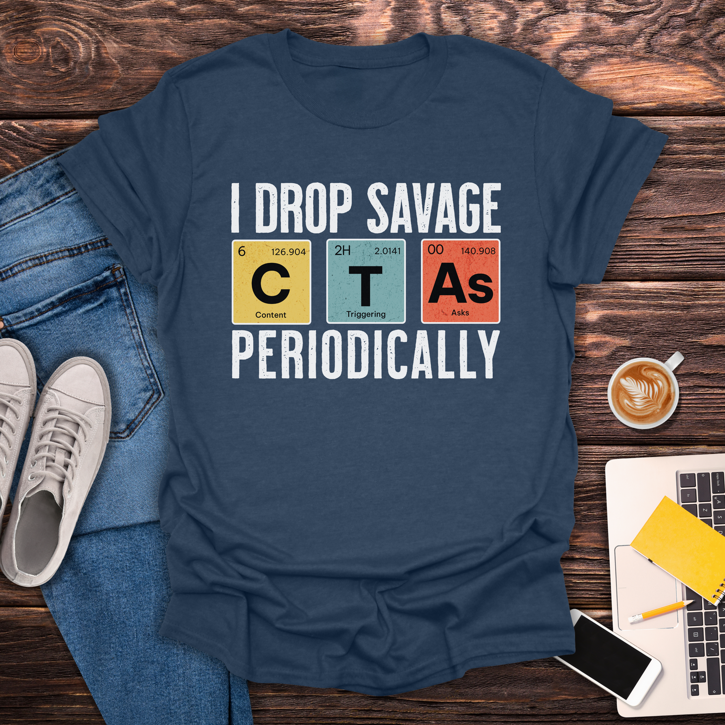 I Drop Savage CTA's - T-Shirt