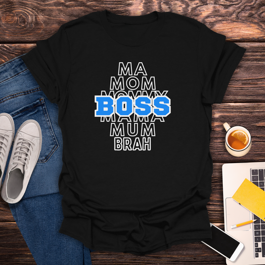Boss Mom - T-Shirt