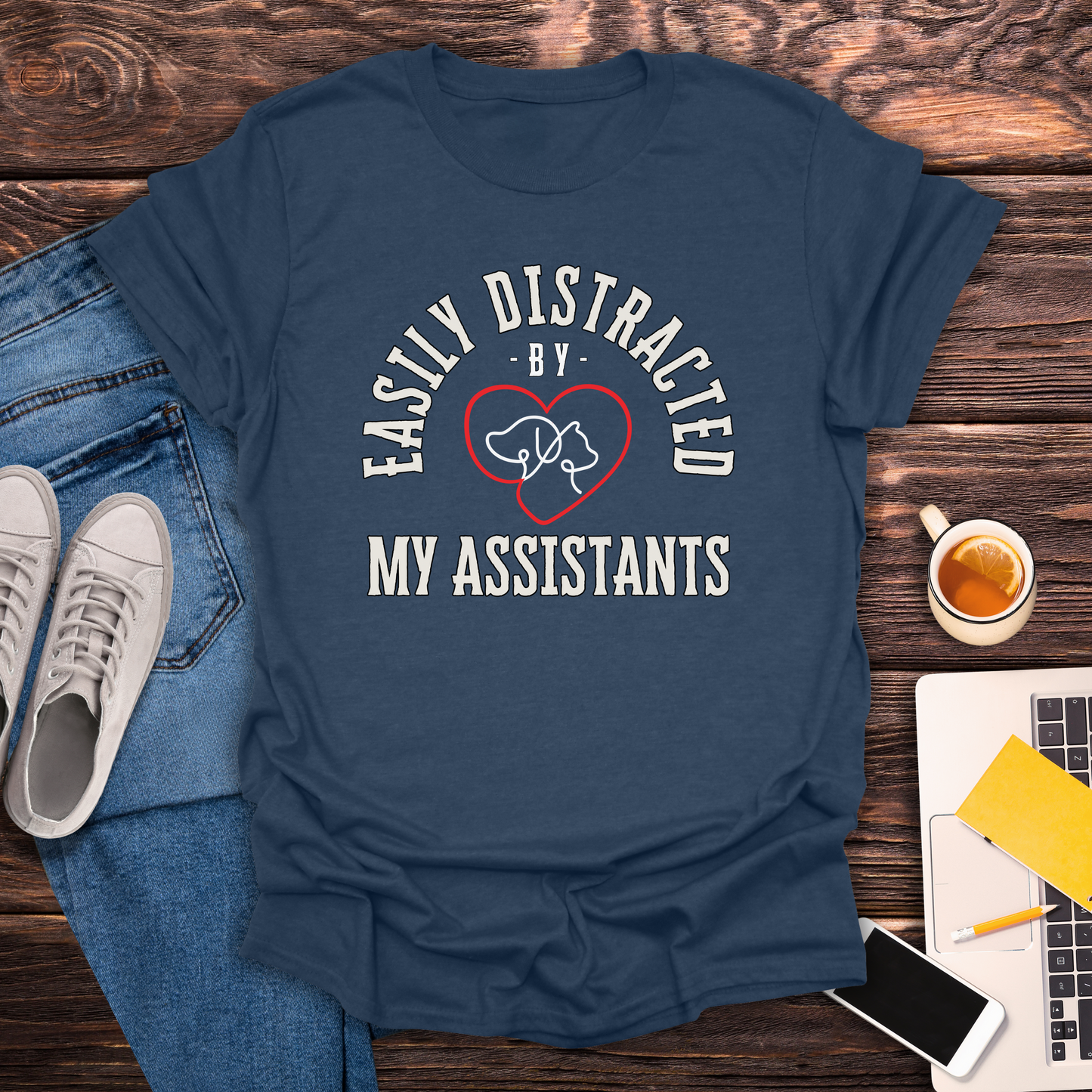 Easily Distracted By My Assistants - T-Shirt