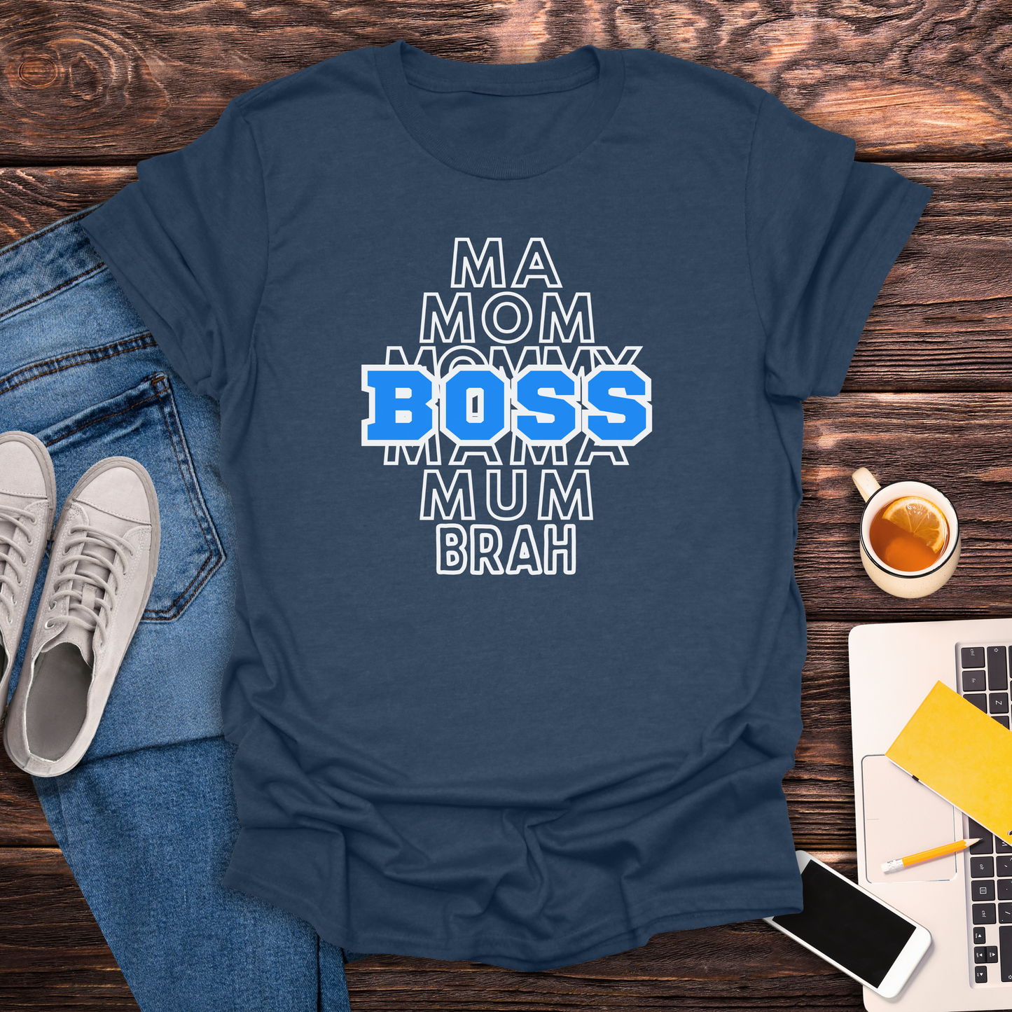 Boss Mom - T-Shirt